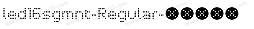 led16sgmnt-Regular字体转换