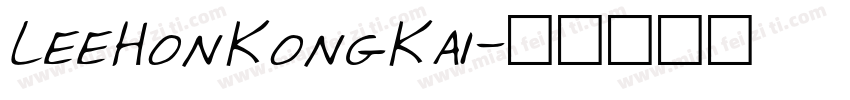 LeeHonKongKai字体转换