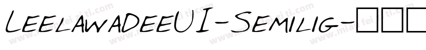 LeelawadeeUI-Semilig字体转换