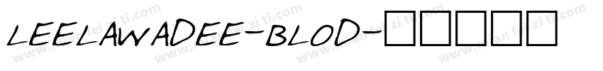 leelawadee-blod字体转换
