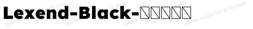 Lexend-Black字体转换