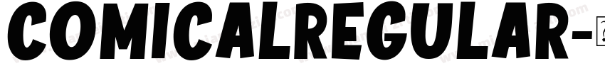 ComicalRegular字体转换