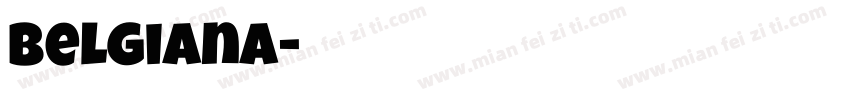 Belgiana字体转换