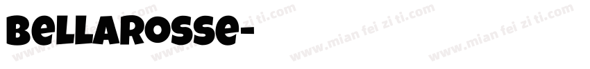 Bellarosse字体转换