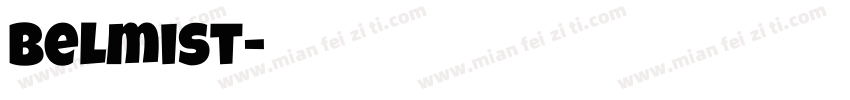 belmist字体转换