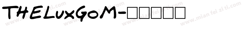 THELuxGoM字体转换