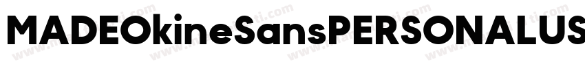 MADEOkineSansPERSONALUSE-Regular-GB字体转换