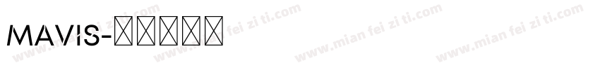 mavis字体转换