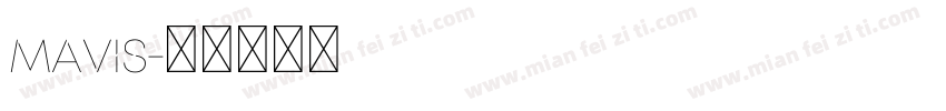 mavis字体转换