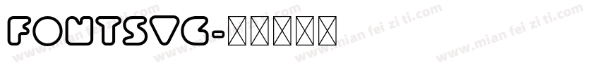 FontSvg字体转换