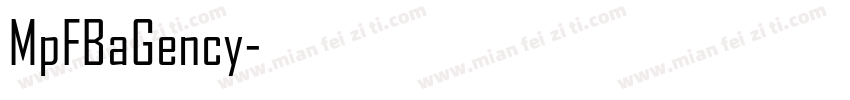 MpFBaGency字体转换 MpFBaGency字体转换