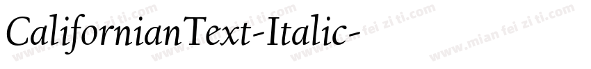 CalifornianText-Italic字体转换