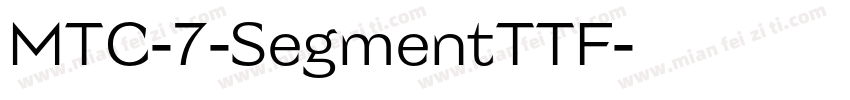 MTC-7-SegmentTTF字体转换