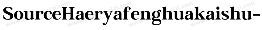 SourceHaeryafenghuakaishu字体转换