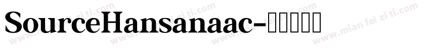 SourceHansanaac字体转换