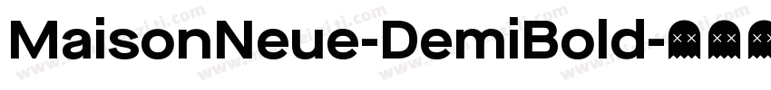 MaisonNeue-DemiBold字体转换