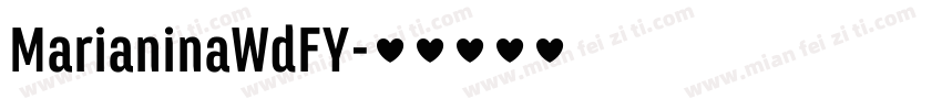 MarianinaWdFY字体转换