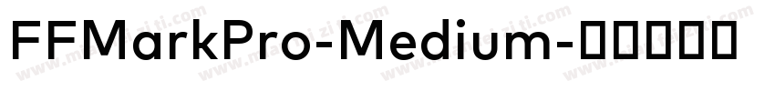 FFMarkPro-Medium字体转换