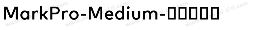MarkPro-Medium字体转换