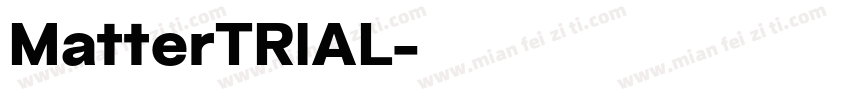 MatterTRIAL字体转换