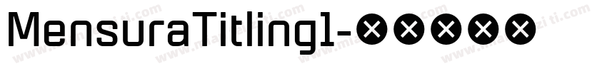 MensuraTitling1字体转换