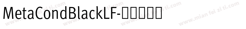 MetaCondBlackLF字体转换