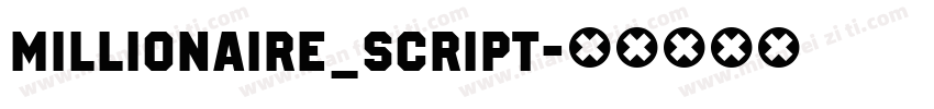 Millionaire_Script字体转换