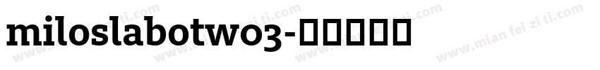 miloslabotw03字体转换