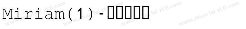 Miriam(1)字体转换