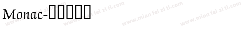 Monac字体转换