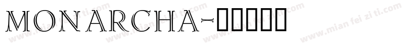 MONARCHA字体转换
