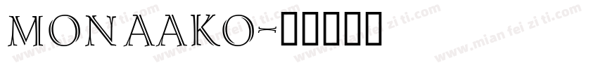 Monaako字体转换