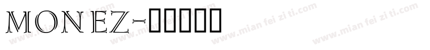 Monez字体转换