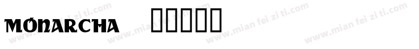 MONARCHA字体转换