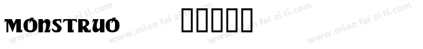 MONSTRUO-字体转换