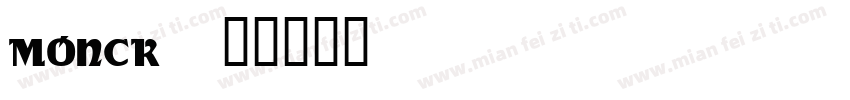 Monck字体转换
