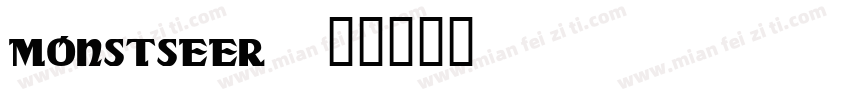 Monstseer字体转换