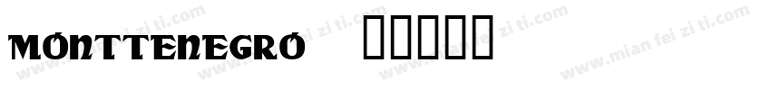 Monttenegro字体转换