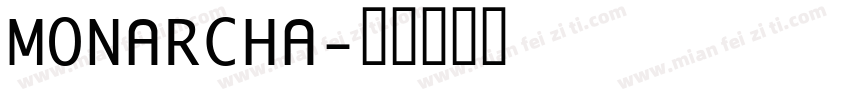 MONARCHA字体转换