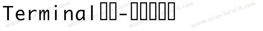 Terminal字体字体转换