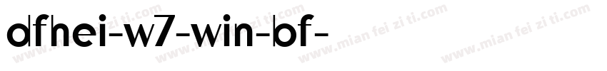 dfhei-w7-win-bf字体转换