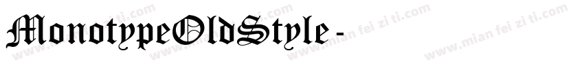 MonotypeOldStyle字体转换