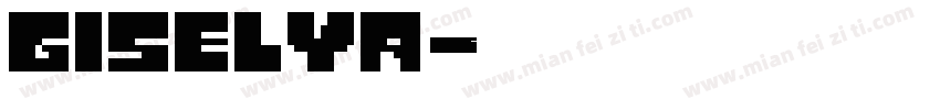 giselya字体转换