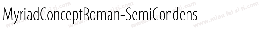 MyriadConceptRoman-SemiCondensed字体转换
