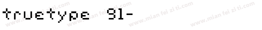truetype字体91字体转换