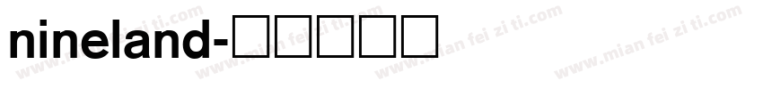 nineland字体转换