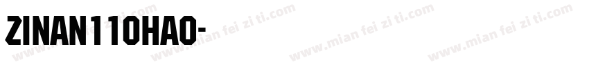 zinan110hao字体转换