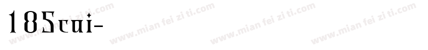 185cai字体转换