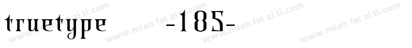 truetype字体-185字体转换