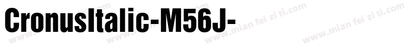 CronusItalic-M56J字体转换